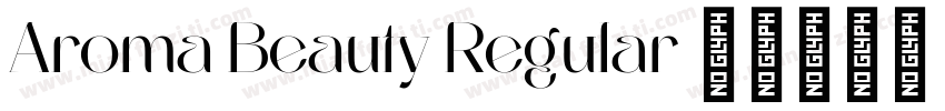 Aroma Beauty Regular字体转换